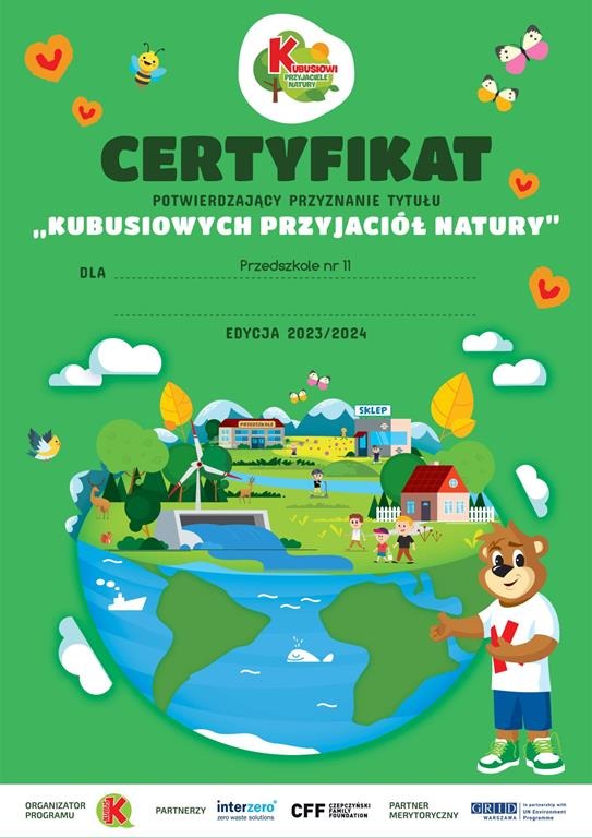 11 kwietnia - Certyfikat Przedszkola - Kubusiowi Przyjaciele natury!! - Obrazek 1