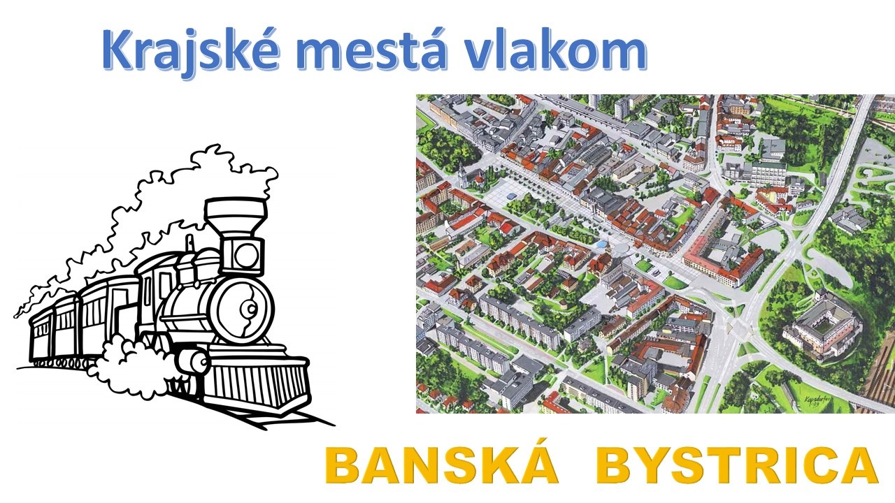 Krajské mestá vlakom - Banská Bystrica - Obrázok 1