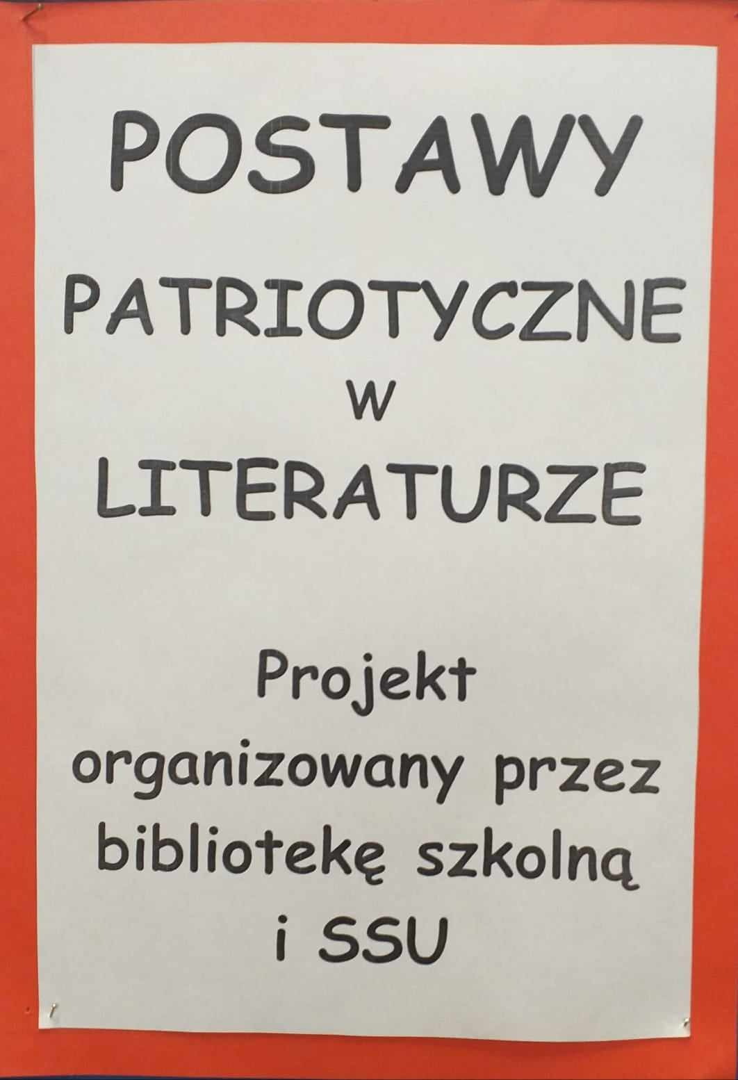 Projekt "Postawy Patriotyczne w Literaturze" - Obrazek 2